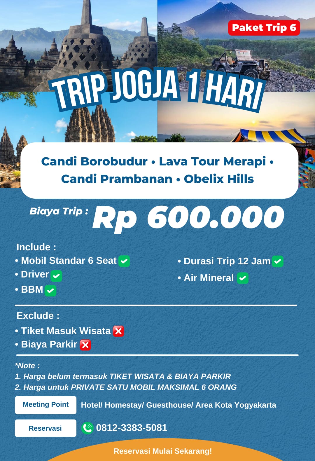 Paket wisata Jogja 1 hari Trip 6: Borobudur, Merapi, Prambanan, Obelix Hills